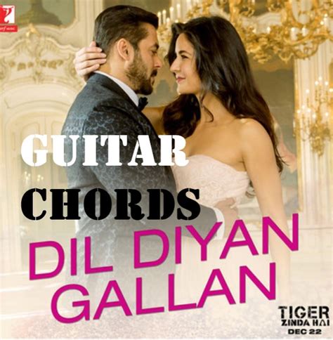 Dil Diyan Gallan Easy Guitar Chords | Atif Aslam 00 - GUITAR KNOWLEDGE