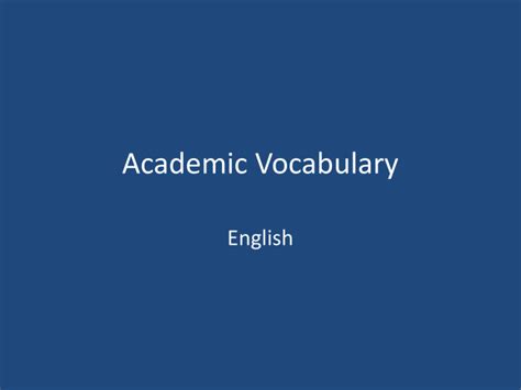 Academic Vocabulary