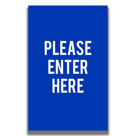 Single-Sided Sign - 'PLEASE ENTER HERE' - Crowd Control Warehouse