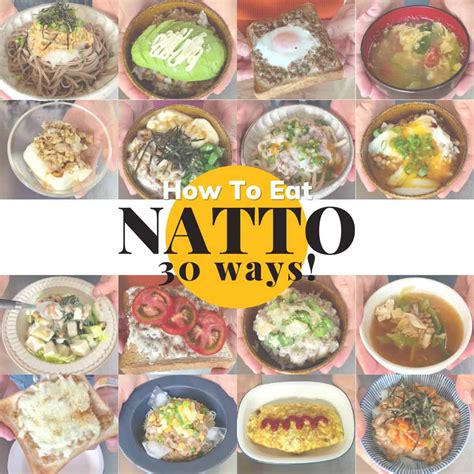 30 Ways to Eat Japanese Natto - Chef JA Cooks