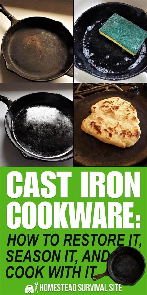 cast iron cookware how to restore it, season it and cook with it