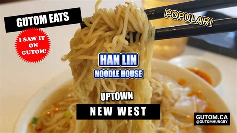 HAN LIN NOODLE HOUSE NEW WESTMINSTER FORMERLY HONS WONTON HOUSE – VANCOUVER FOOD AND TRAVEL ...