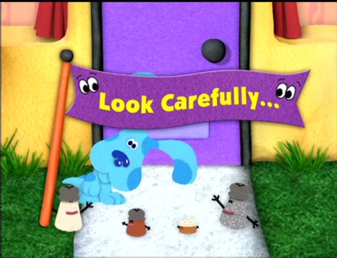 Look Carefully... | Blue's Clues Wiki | Fandom