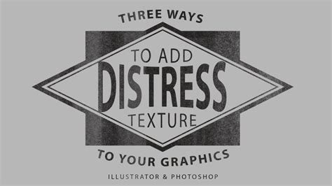3 Ways to Add Distress Texture to Your Graphics and Logos on Vimeo