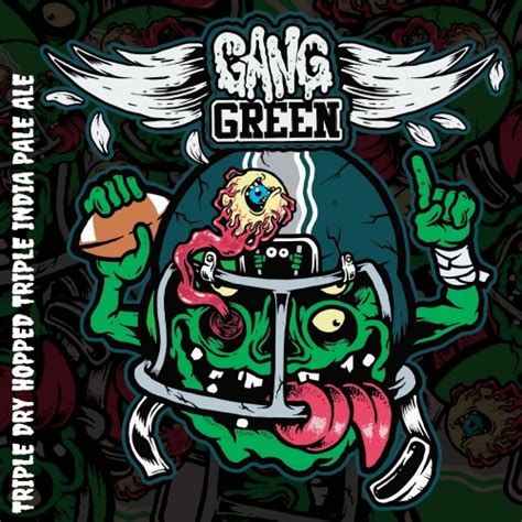 Gang Green Black Label TIPA - Imprint Beer Co. - Untappd