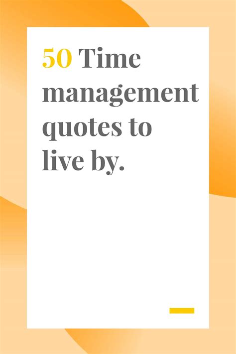 50 Time Management Quotes to Live By