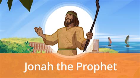 Jonah the Prophet