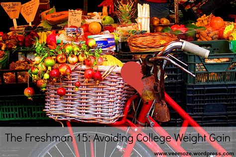 The Freshman 15: Avoiding College Weight Gain – Wellness & Wanderlust