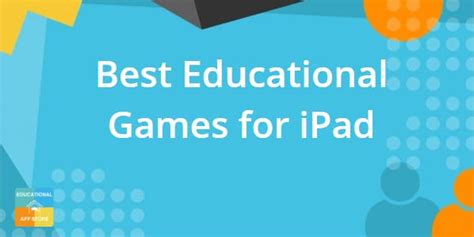 9 Best Educational Games for iPad