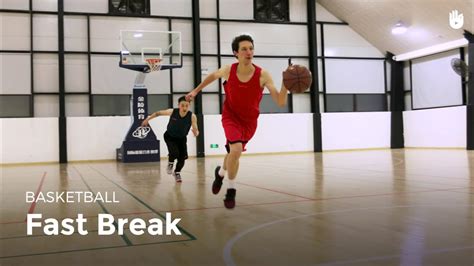 The Fast Break | Basketball - YouTube