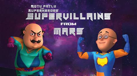 Motu Patlu The Superheroes: Supervillains From Mars (2019) Hindi Movie: Watch Full HD Movie ...