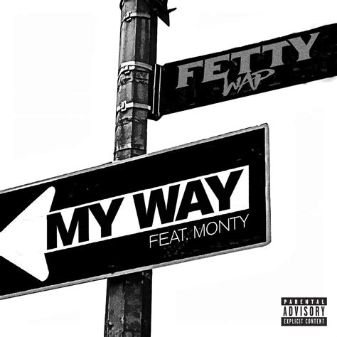 New Music: Fetty Wap – 'My Way' (Feat. Monty) (Mastered Version) | HipHop-N-More