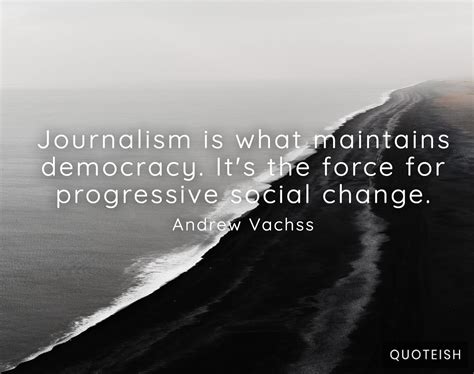 35+ Journalism Quotes - QUOTEISH