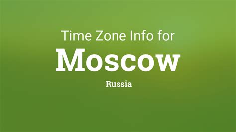 Time Zones in Moscow, Russia