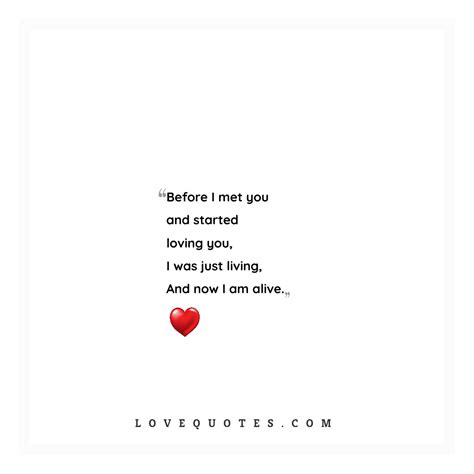 Now I Am Alive - Love Quotes