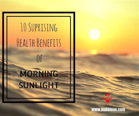 Pin on 10 SURPRISING HEALTH BENEFITS OF MORNING SUNLIGHT