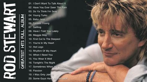 Rod Stewart Greatest Hits - Rod Stewart Full Album - Best Songs Of Rod ...