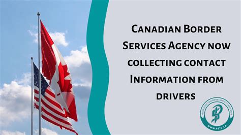 Canadian Border Services Agency now collecting contact Information from drivers exempt from ...