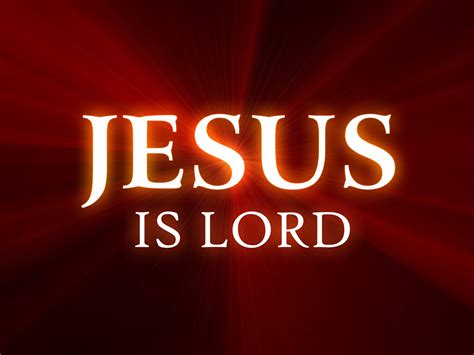 Jesus Is Lord Wallpapers - Top Free Jesus Is Lord Backgrounds - WallpaperAccess