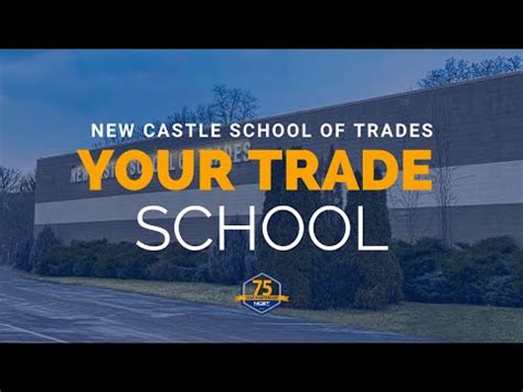 New Castle School of Trades Profile (2022) | New Castle, PA