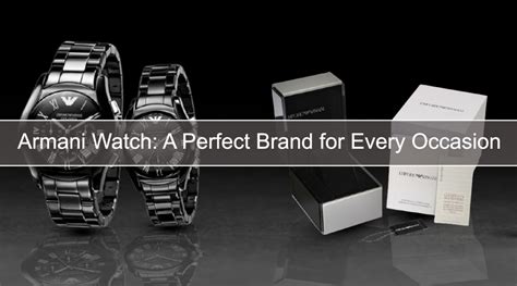 Armani Watch: A Perfect Brand for Every Occasion