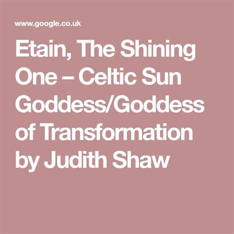 Etain, The Shining One – Celtic Sun Goddess/Goddess of Transformation ...