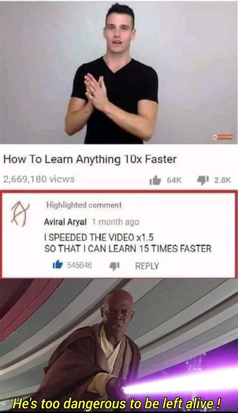 He's fast, too fast. | /r/PrequelMemes | Prequel Memes | Know Your Meme