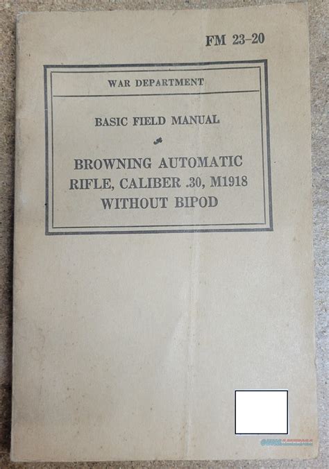 Browning Automatic Rifle - Basic Fi... for sale at Gunsamerica.com ...