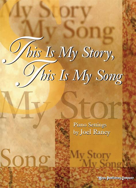 THIS IS MY STORY-PIANO - Hope Publishing Company