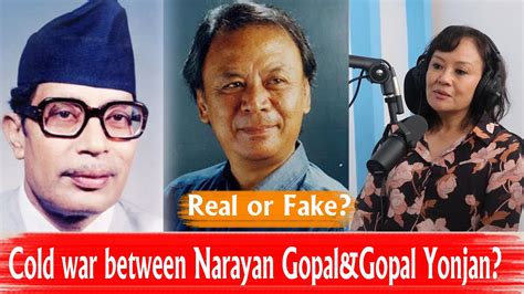 Was there cold war between Narayan Gopal and Gopal Yonjan? Yonjan's ...