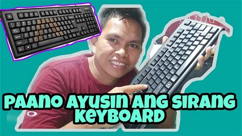 paano ayusin ang sirang keyboard/repair keyboard - YouTube