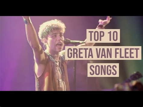 TOP 10 GRETA VAN FLEET SONGS - YouTube