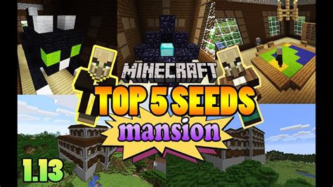 TOP 5 MANSION SEEDS for MINECRAFT 1.13 - YouTube