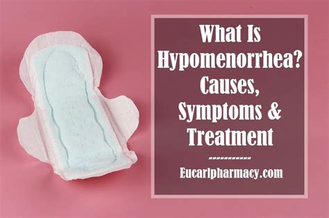 What Is Hypomenorrhea? Causes, Symptoms & Treatment