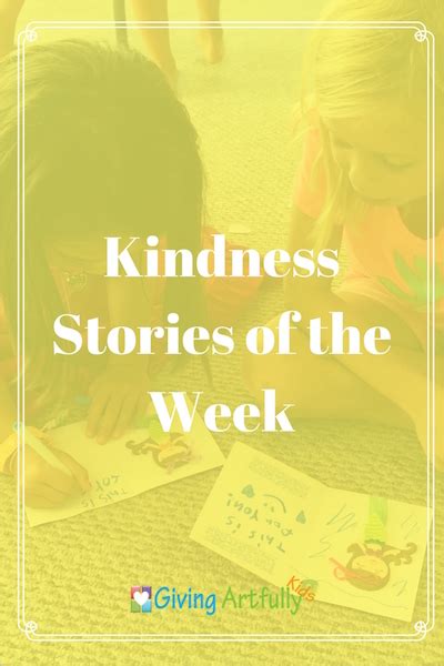 Kindness Stories of the Week — Giving Artfully Kids