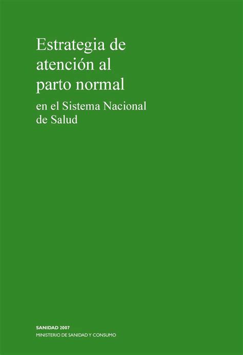 M Sanidad - Estrategia de atención al parto normal en el SNS | El Parto es Nuestro