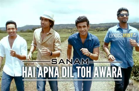 Hai Apna Dil To Awara Lyrics - SANAM