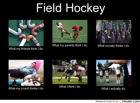 Field hockey in a nutshell! #hockey | Hockey Funnies | Field hockey quotes, Hockey quotes, Field ...