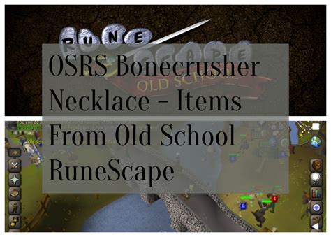 OSRS Bonecrusher Necklace - Items From Old School RuneScape