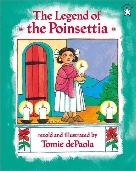 The Legend of the Poinsettia by Tomie dePaola, Paperback | Barnes & Noble®