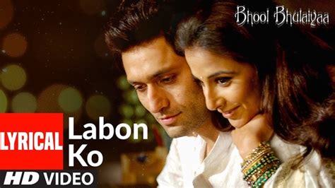 KK – Bhool Bhulaiyaa: Labon Ko Lyrics In English (Translation) - LyricsWIZ