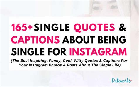 165 Single Quotes For Instagram (Best Caption Ideas For Singles)