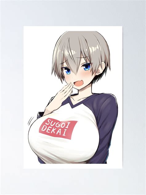 "Hana Uzaki Sugoi Dekai" Poster for Sale by karolin9 | Redbubble