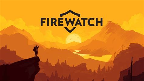 Firewatch Review | GameLuster