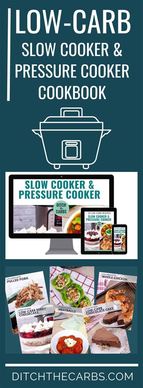 Low-Carb Slow Cooker Pressure Cooker Recipes — COOKBOOK