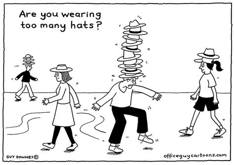 Too many hats - Office Guy Cartoons