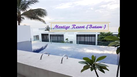 Montigo Resort at Batam, Indonesia - YouTube