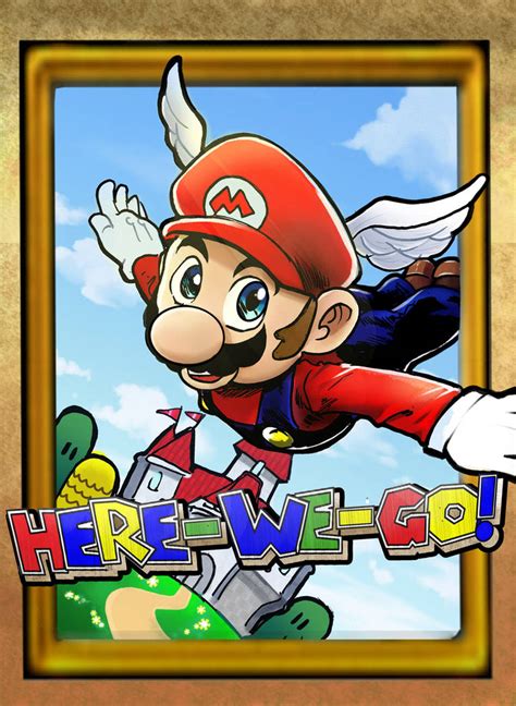 Super Mario | HERE WE GO by MichiruYami on DeviantArt