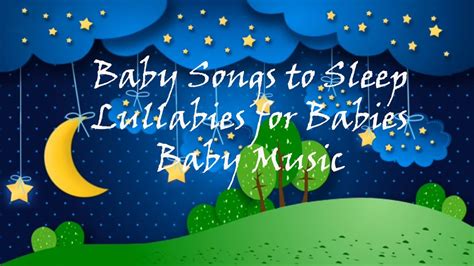 Lullabies - Baby Music To Sleep - YouTube