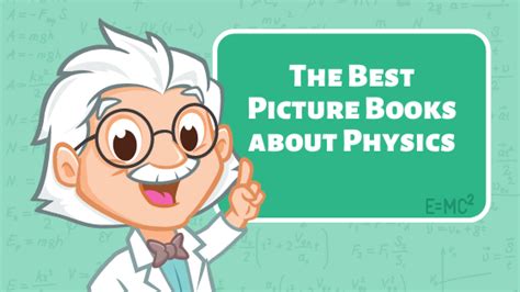 Best Picture Books about Physics - Elementary Librarian